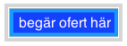 Begär offert